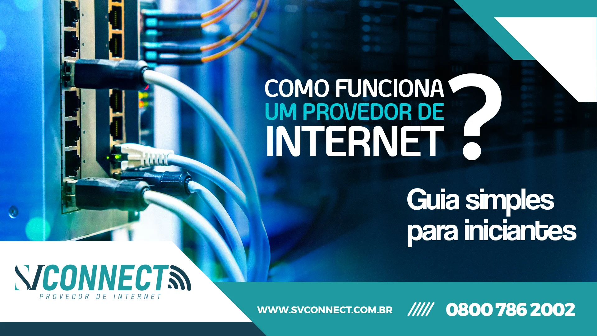 Como funciona um provedor de internet? Guia simples para iniciantes