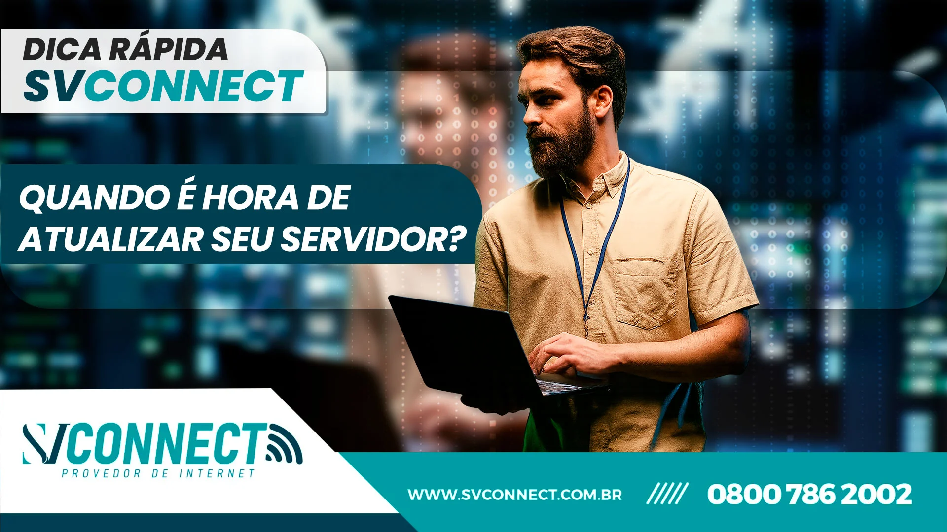 Dica rápida SVConnect: Quando é hora de atualizar seu servidor?
