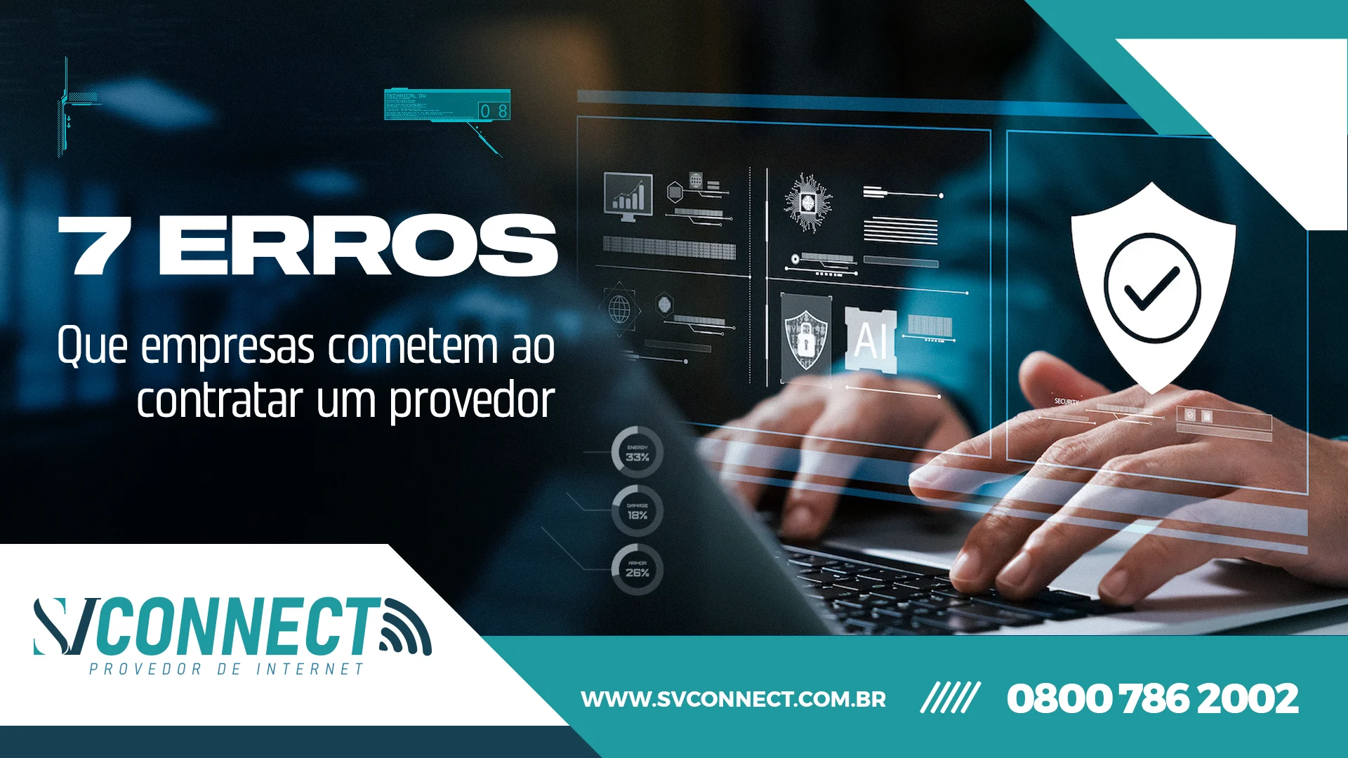 7 erros preocupantes ao contratar provedor de internet empresarial